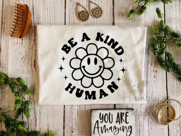 Be A Kind Human - Image 2