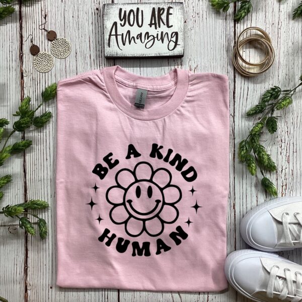 Be A Kind Human