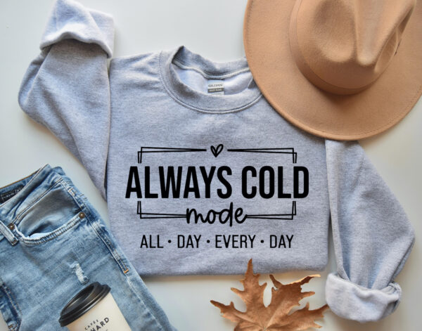 Always Cold Mode