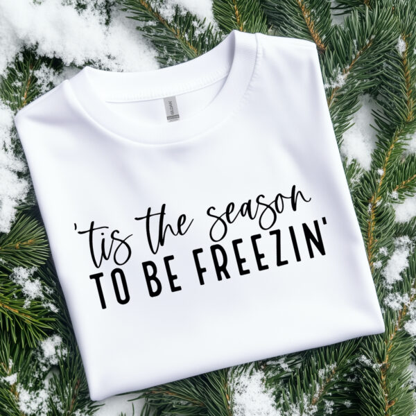 Tis The Season To Be Freezin'